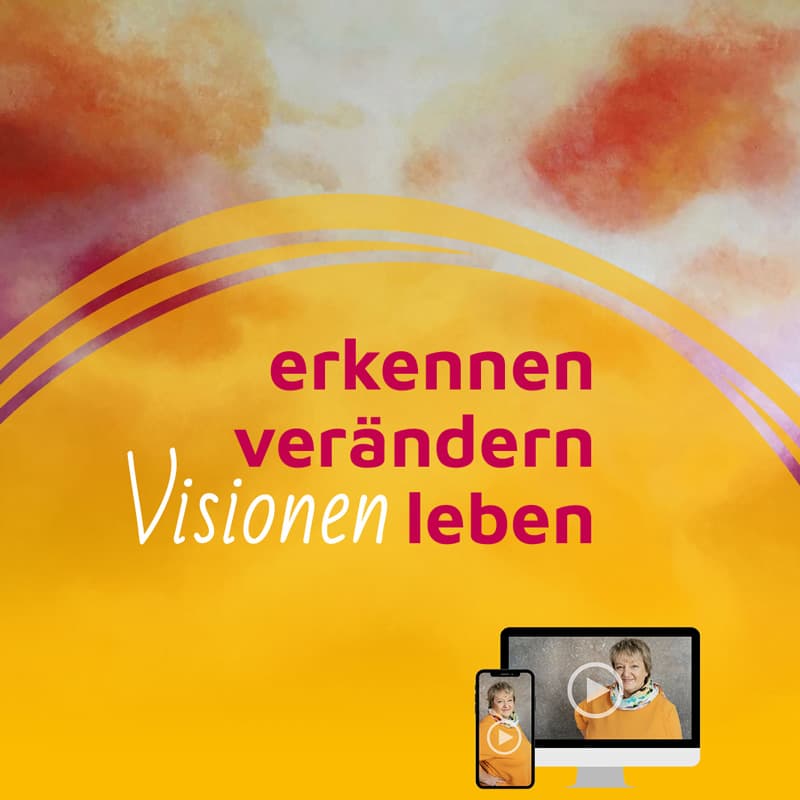 Online-Seminar: Erkennen – Verändern – Leben | Herbst 2021