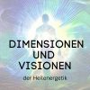 Heilenergetik – Dimensionen und Visionen | 14.-16.4.23