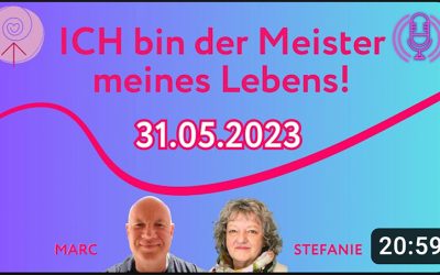Ich bin der Meister meines Lebens