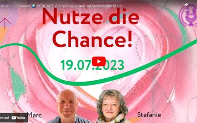 Nutze die Chance
