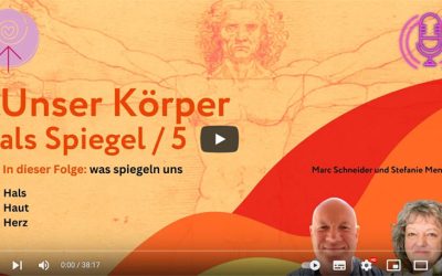 #35 Unser Körper als Spiegel – 5