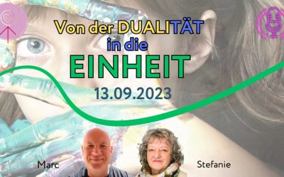 Von der Dualität in die Einheit