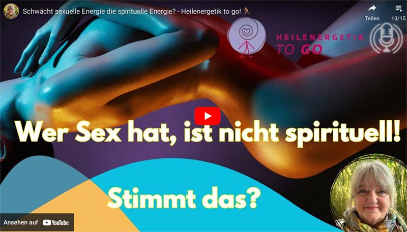 Schwächt sexuelle Energie …?