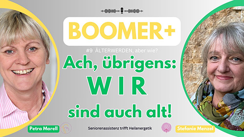 Übrigens: Wir sind auch alt!