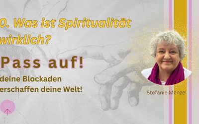 0. Was ist Spritualität wirklich?