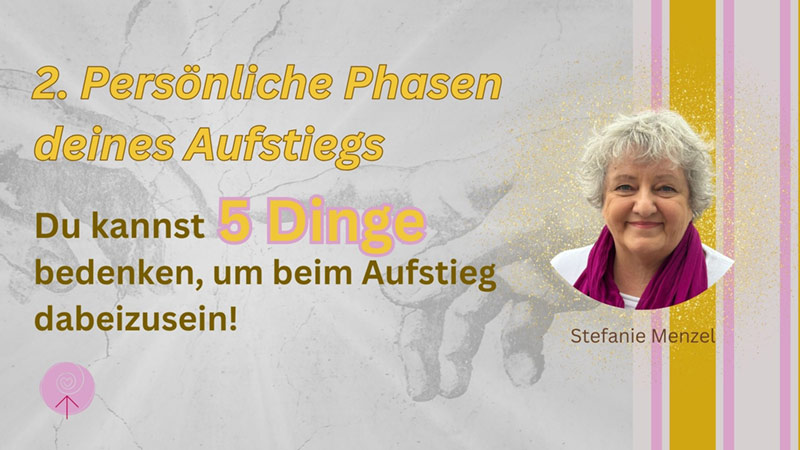 2. Persönliche Phasen deines Aufstiegs